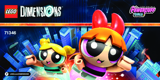 Bauanleitungen LEGO - DIMENSIONS - 71346 - The Powerpuff Girls™ Team-Pack: Page 1